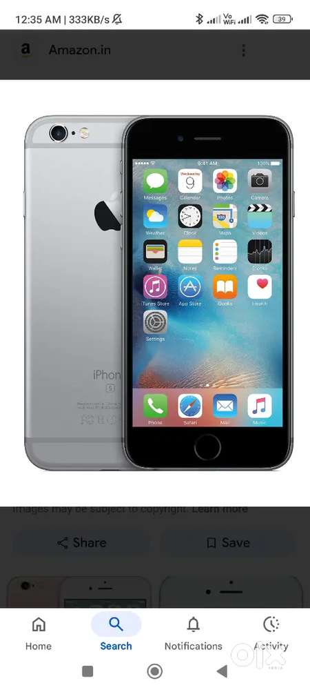 Iphone 6s only at 6000  price the taken from google but it similar