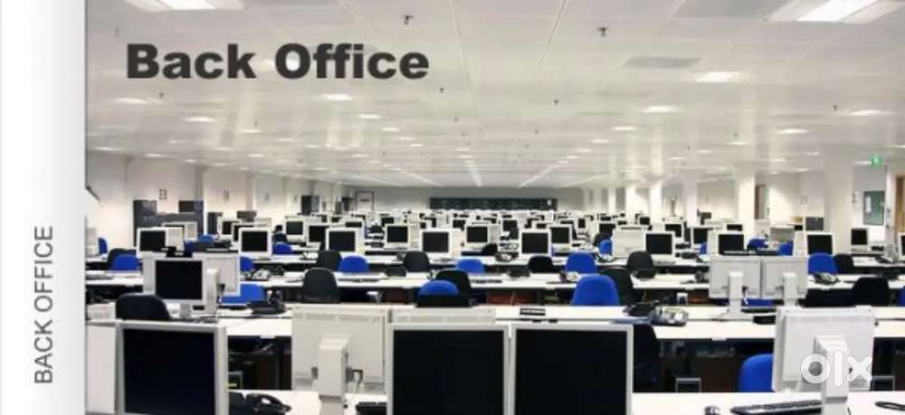 URGENT REQUIREMENT FOR BACK OFFICE