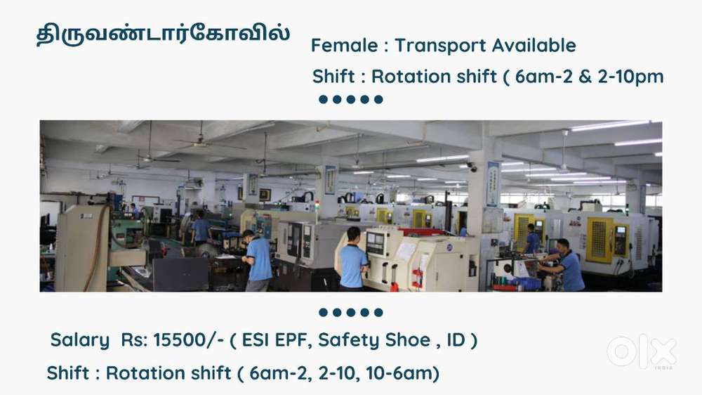 Machine Operator ,Quality ( Male &Female ) Thiruvandarkovil