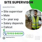 Hiring  site supervisor