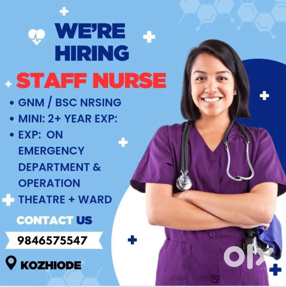 We are hiring staff nurse GNM /BSC NURSING