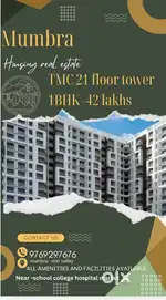 TMC 21 FLOOR TOWER 1 BHK 42lakh