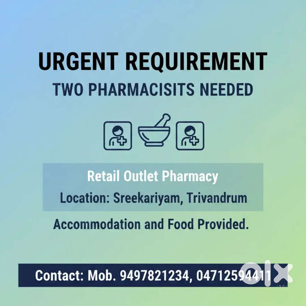 Urgent requirement of two pharmacist