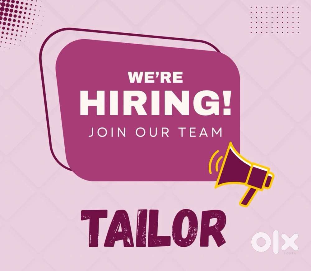 We are hiring Tailor