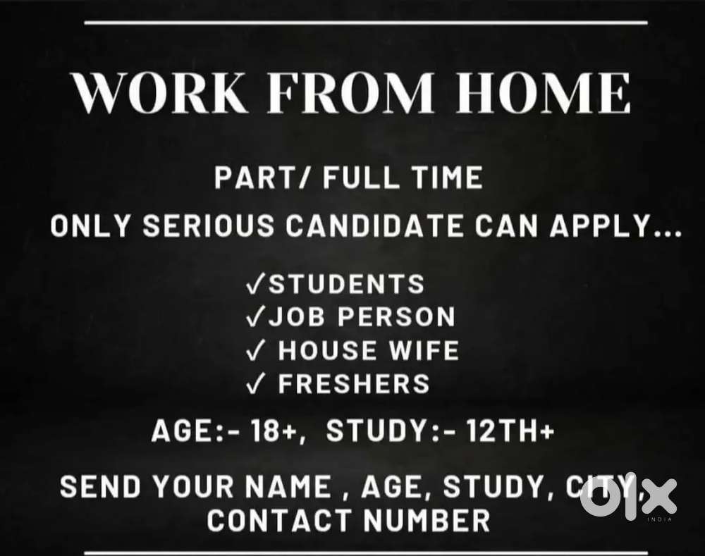 Home based work ( 2 to 3 hours per day