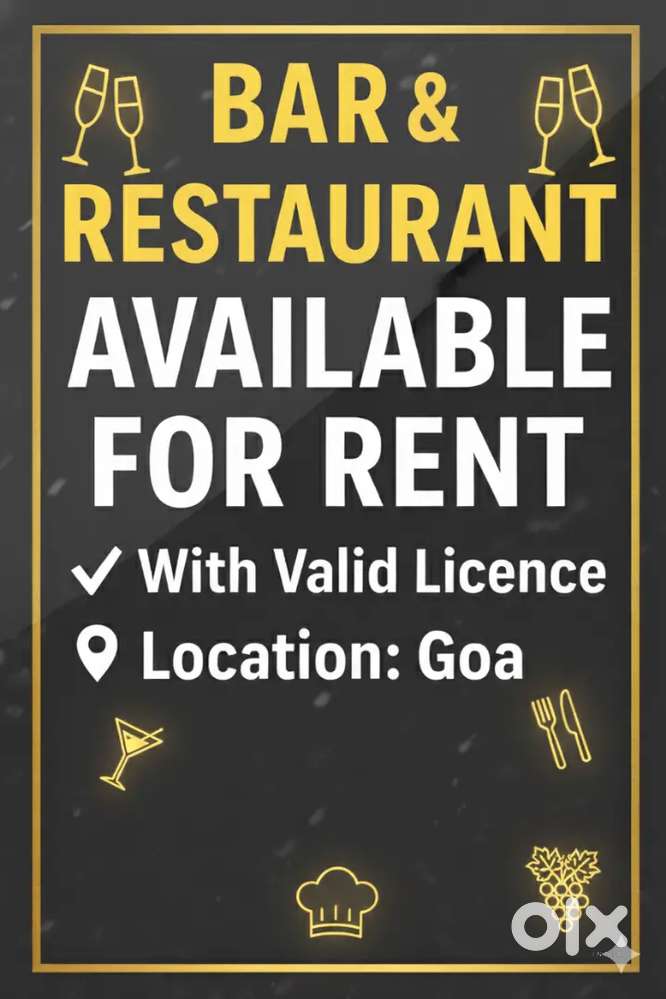 Bar and Restaurant with Licence(Arambol, Calangute,vagator,pernem)