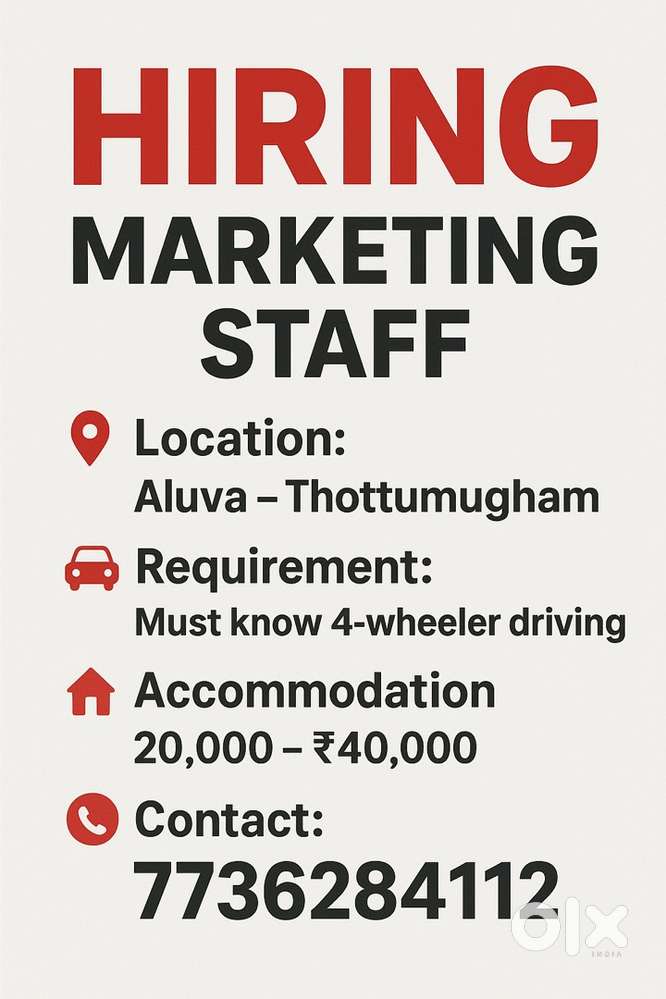 HIRING MARKETTING STAFF IN ALUVA