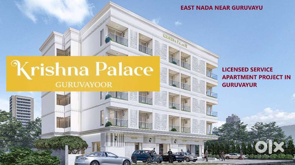 FULLY FURNISHED SERVICE APARTMENT PROJECT IN GURUVAYUR , EAST NADA