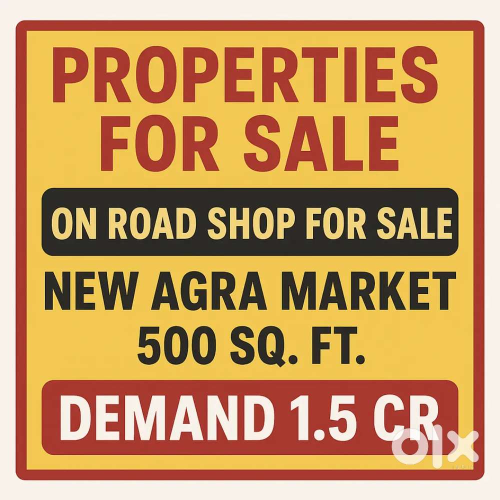 On road shopNew agra market 500 sq ft  full cash deal