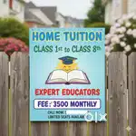 HOME TUITION CLASS 1 TO 8 FEE- 3500 PER MONTH