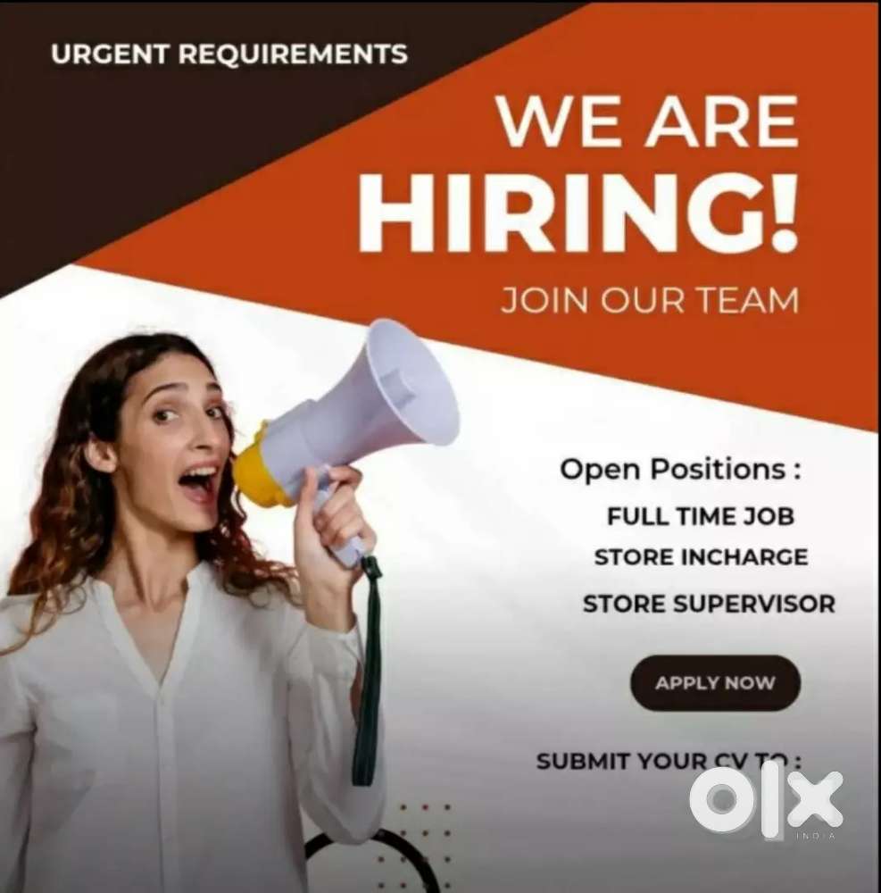 Full time job apply in helper, Store manager &Supervisor etc
