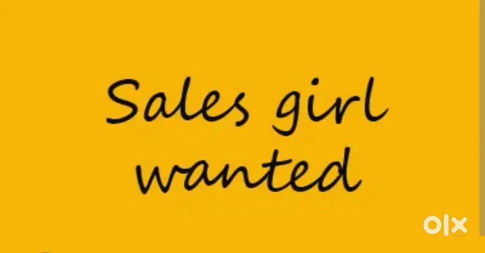 Sales girl wanted