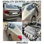 Honda city 2011 petrol all used parts available