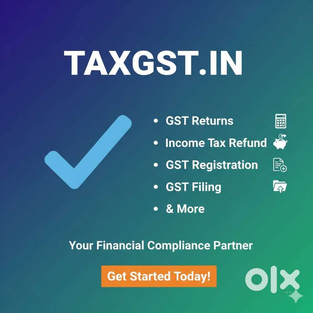 GST Returns, Income Tax refund, GST Registration GST Filing & More