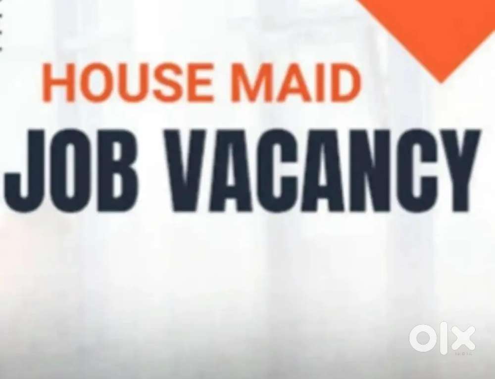 Housemaid job Vacancy