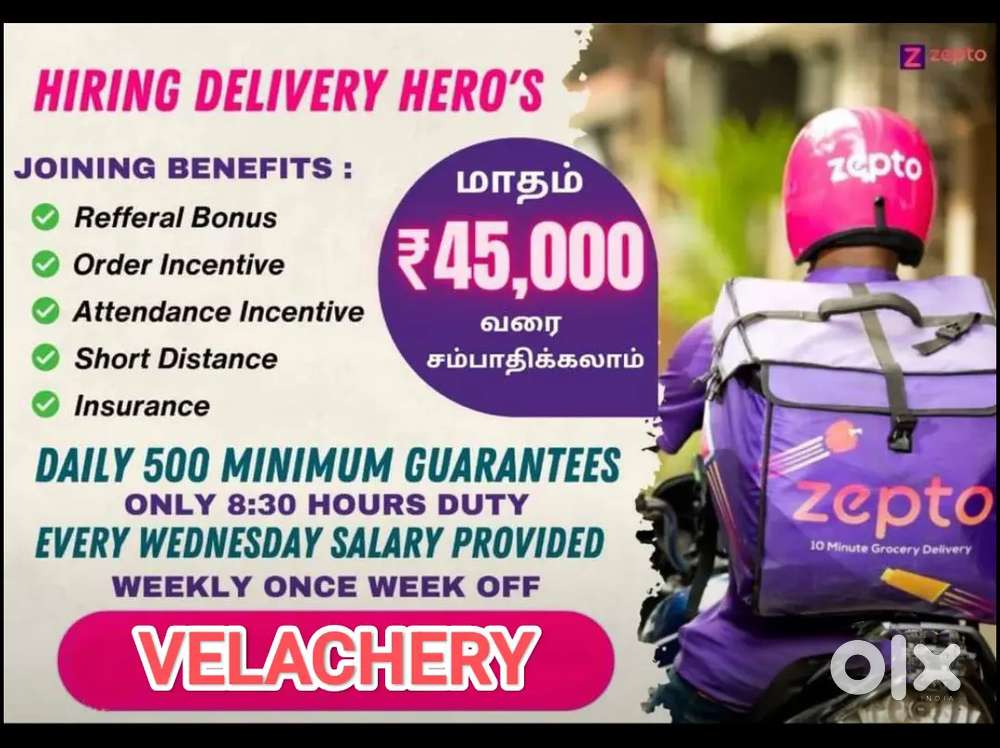 ZEPTO VELACHERI GET WEEKLY 10,000₹ - 15000₹ GROCERY DELIVERY ZONE AREA