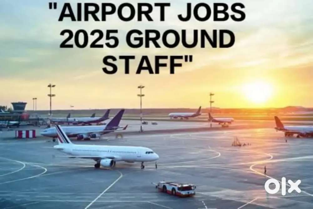 REQUIRMENT AIRPORT DRIVER AND GROUND STAFF