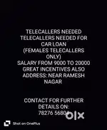 TELECALLERS NEEDED FOR CAR LOAN