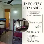 Pg Stay for ladies in Bakery Junction and Chacka