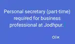 Female Personal secretary required at Jodhpur.