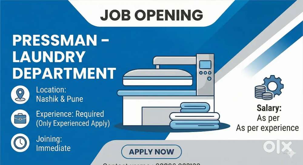 Hiring: Pressman – Laundry Department-Only Experience Candidate