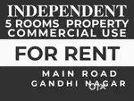 5 rooms property   Prime Location Main Road  Gandhi Nagar for rent