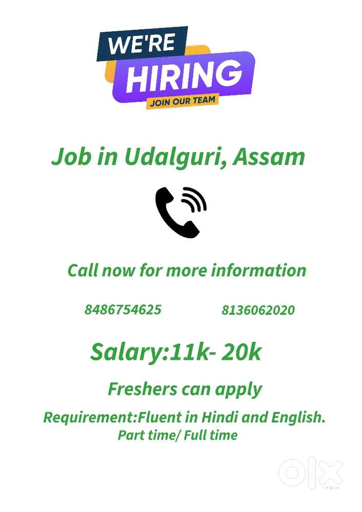Job in Udalguri, Assam contact for more details
