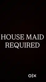 Wanted full time house maid female - TVM
