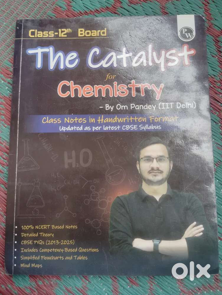 The CATALYST Chemistry -  PW for (class 12 boards 2025-26)