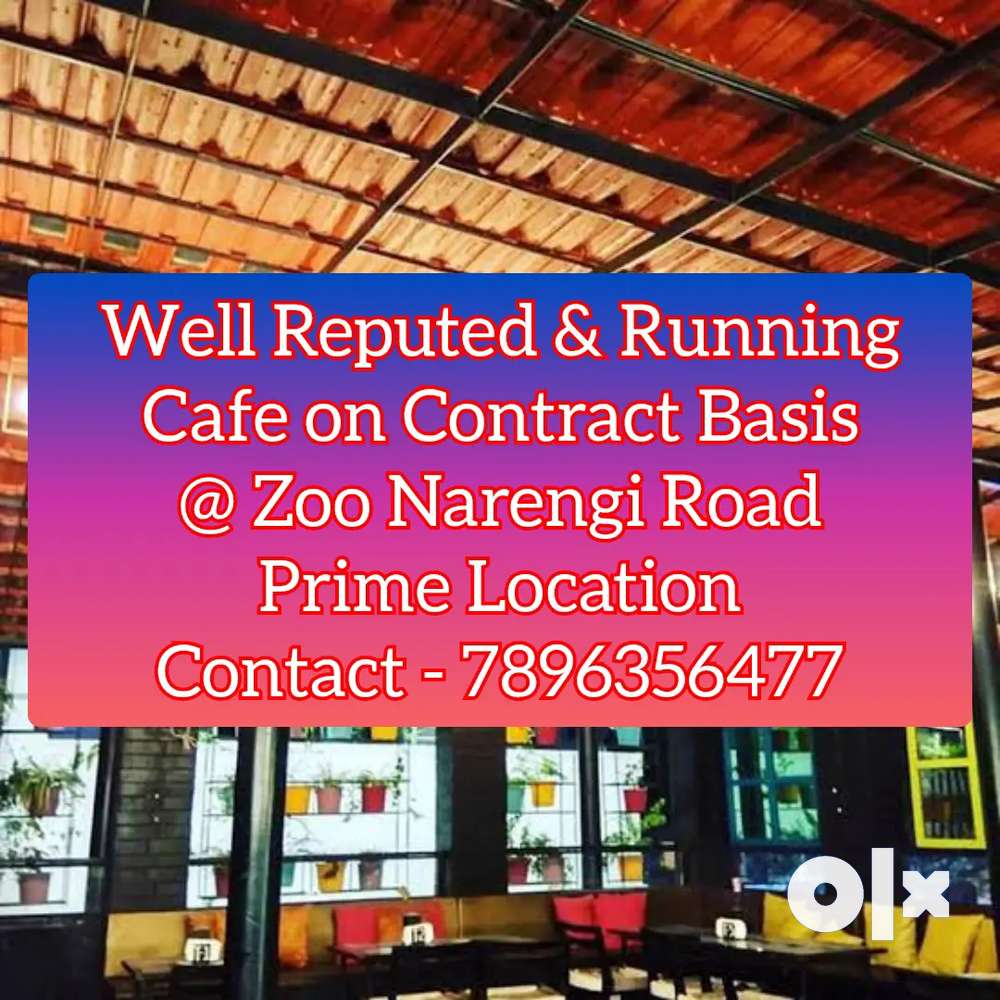 Very Well Reputed & Running Cafe on Rent @ Zoo Narengi Road, Guwahati