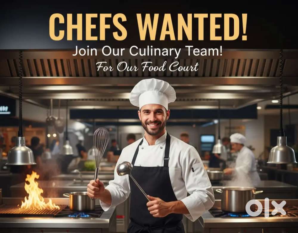 Need chef For new food court