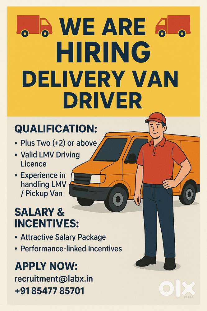  WE ARE HIRING – DELIVERY VAN DRIVER