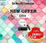 FESTIVAL DHAMAKA OFFER! NEW DTH HD CONNETION ONLY 999