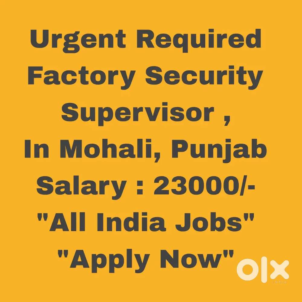 Security Supervisor Job immediate Joining Chandigarh