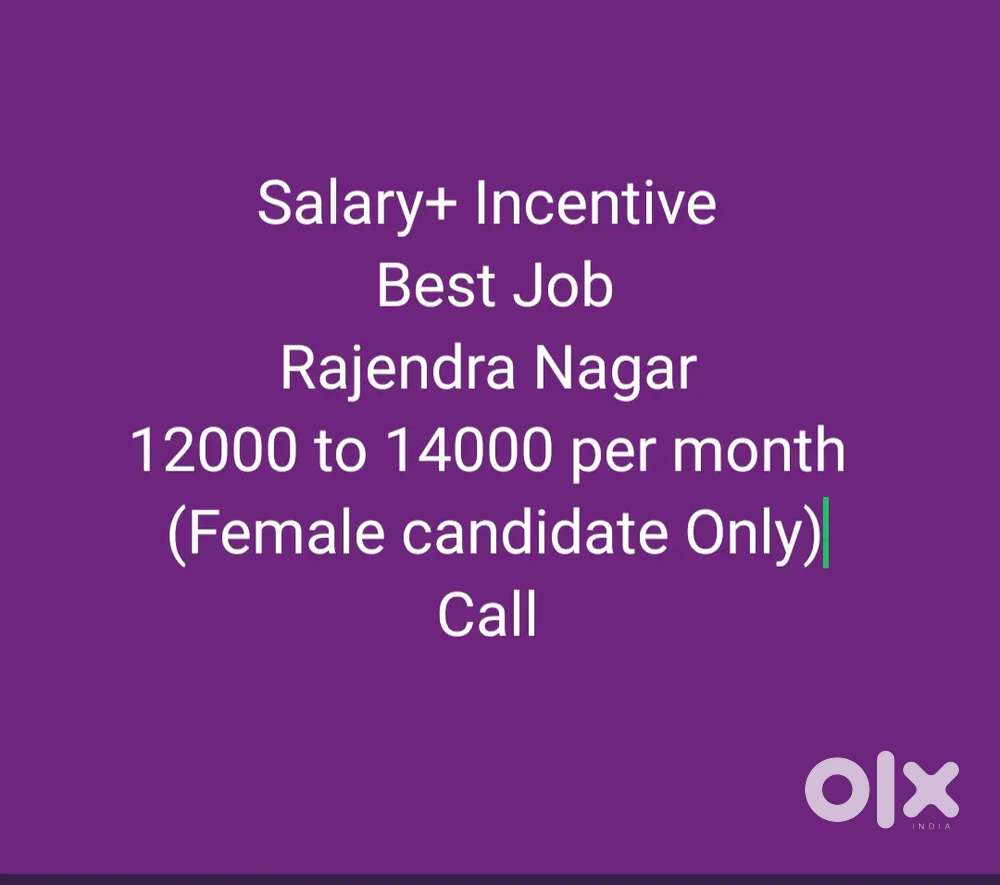 Hot Salary+Incentive Real Estate calling rajendra Nagar