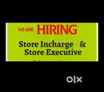 Store Incharge - Store Sales Executive
