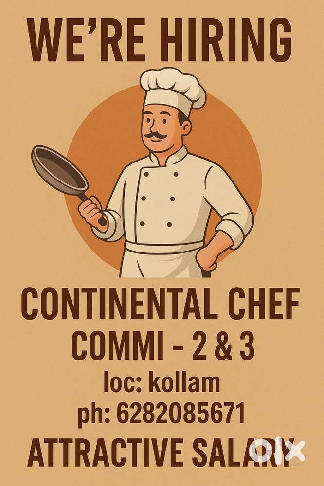 Wanted continental chef & commi