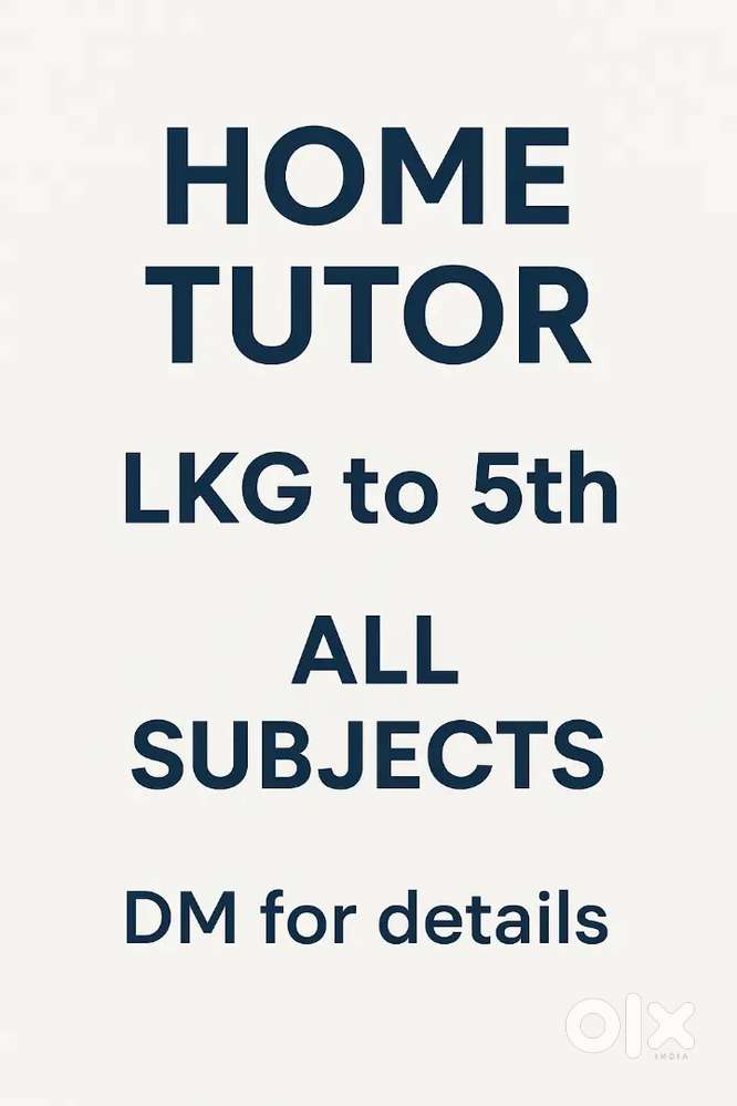 Home tution teacher class LKG to 5