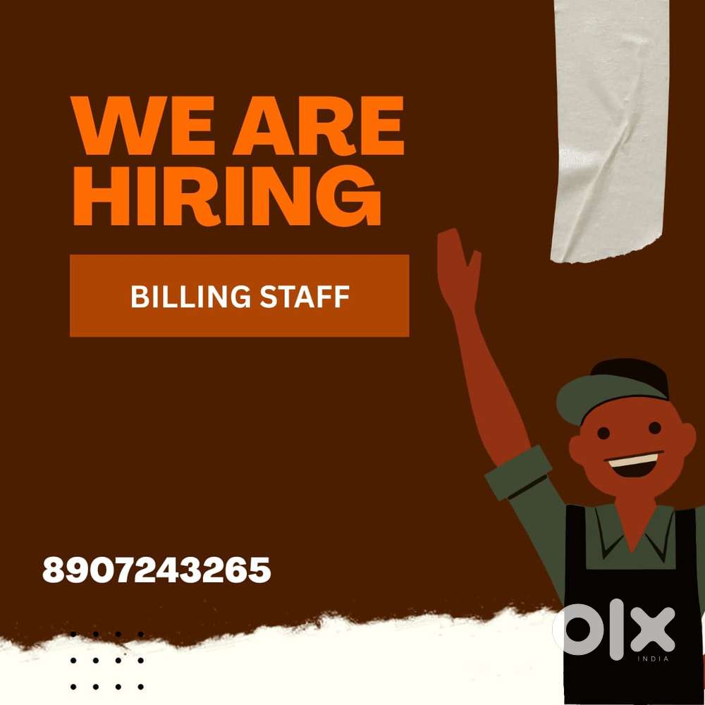 Billing Staff/Cashier/Supplier Needed Urgent
