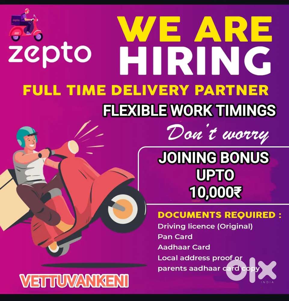 ZEPTO VETTUVANKANI WITH 3KM DELIVERY & WEEKLY EARN 5,000₹ - 10,000₹