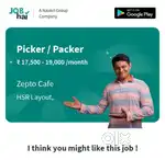 We are looking  Male for Picker/packers to join at Zepto