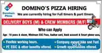 DELIVERY BOYS REQUIRED IN DOMINOS PIZZA