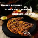 Need alfaham & tandoori cook food and accommodation provided