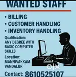 Wanted staff for billing and inventory