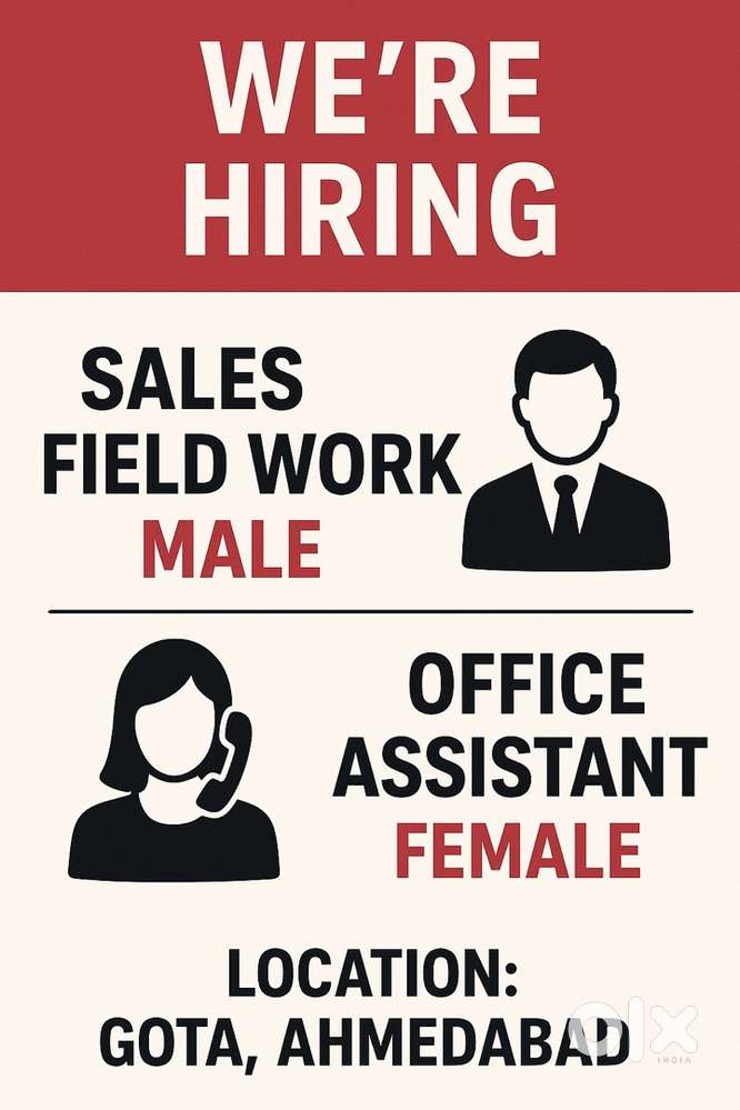 Work Opportunity – Field Sales (Male) & Office Assistant (Female)