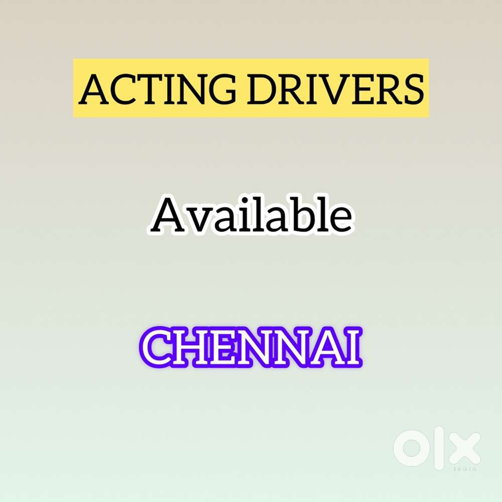 Acting drivers available chennai