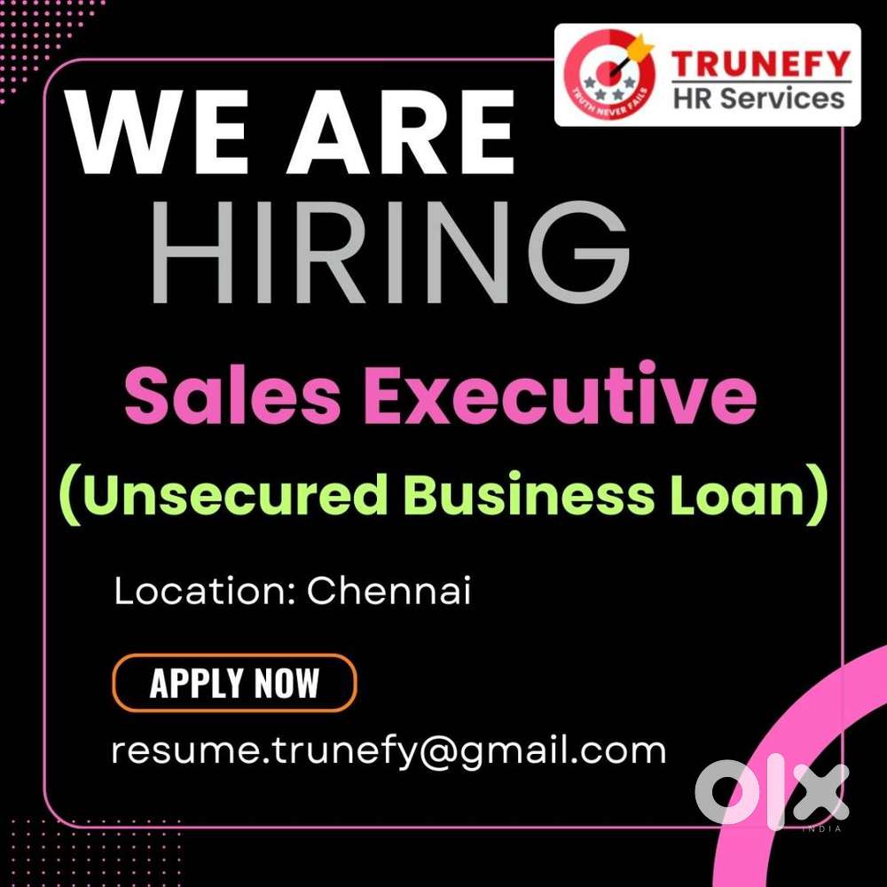 we are hiring a unsecured loan officer (Field work)