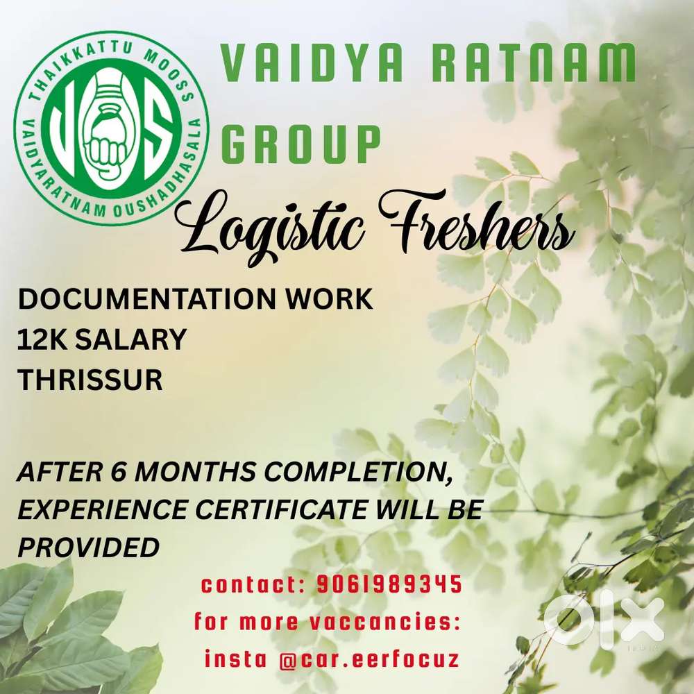 VAIDYA RATNAM GROUP WANTED LOGISTICS FRESHERS