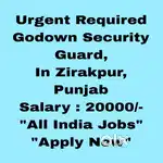 Godown Security Guard Job Zirakpur, Punjab - All India