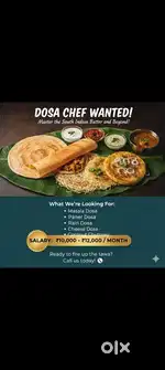 Experienced Dosa cook